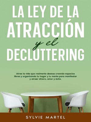 cover image of La Ley de la Atracción y el Decluttering